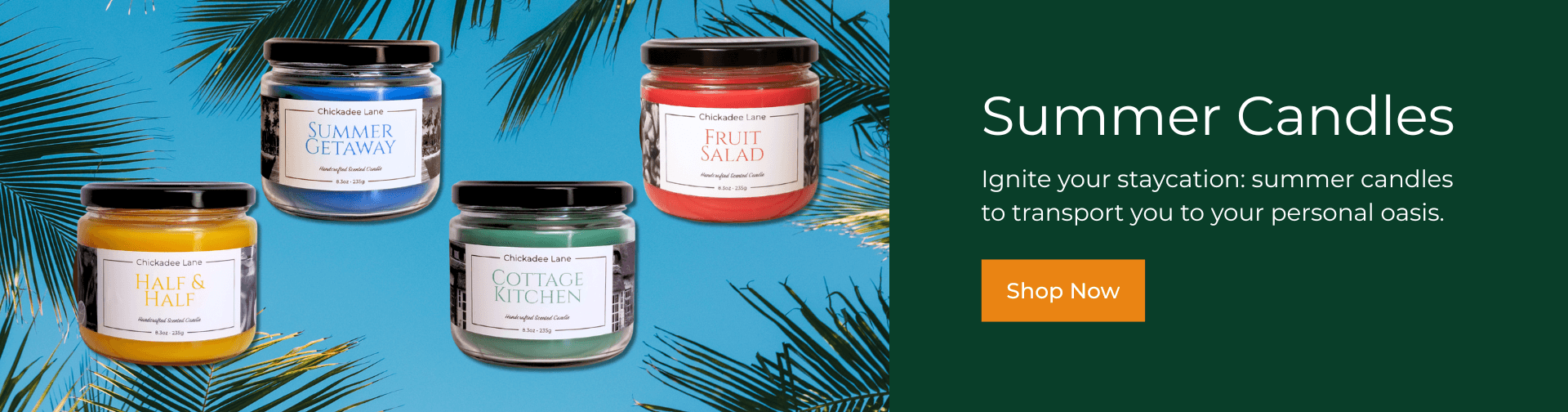 Summer candles category.